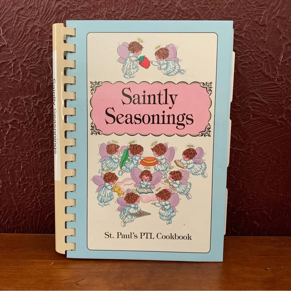 Cookbook Saintly Seasonings St. Paul’s PTL Vintage